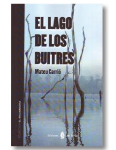 El lago de los buitres