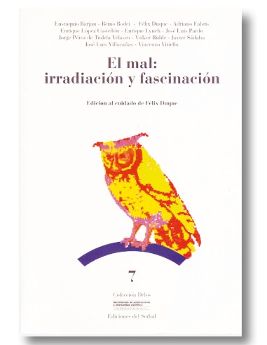 El mal: irradiación y fascinación