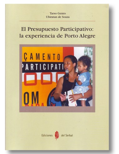El presupuesto participativo: la experiencia de porto alegre