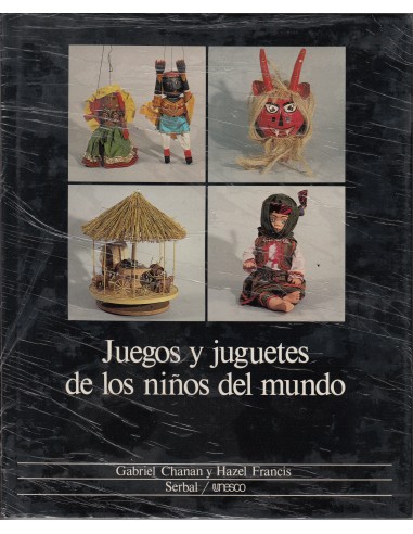 Juegos y juguetes de los niños del mundo