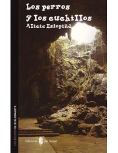 Los perros y los cuchillos (eBook)