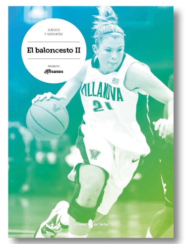 Proyecto Khronos. El baloncesto II